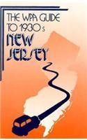 Le guide de la WPA sur le New Jersey des années 1930