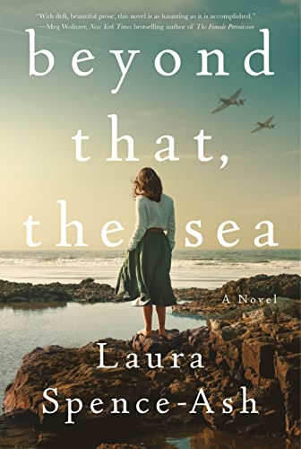 Au-delà de cela, la mer : Un roman