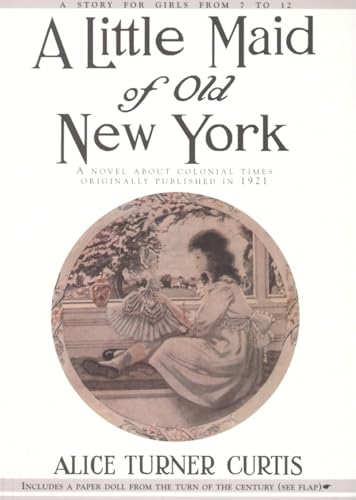 A Little Maid of Old New York