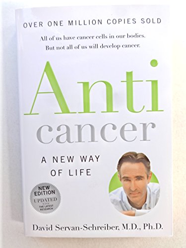 Anticancer : Une nouvelle façon de vivre