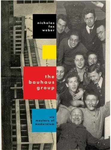 Le groupe Bauhaus : six maîtres du modernisme