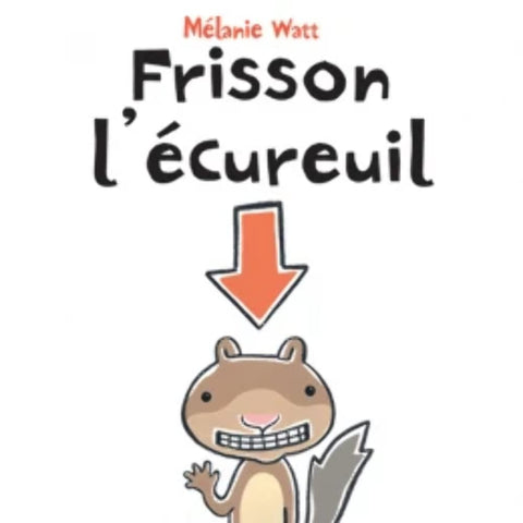 Frisson l'Écureuil (édition française)