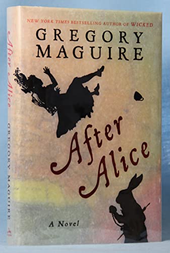 Après Alice : Un roman
