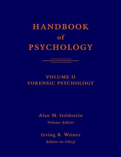 Handbook of Psychology, Forensic Psychology