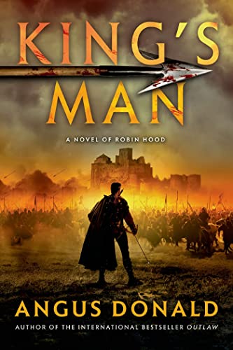 L'Homme du roi : Un roman de Robin des Bois (Les Chroniques de l'Outlaw, 3)