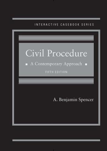 Civil Procedure: A Contemporary Approach