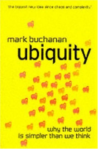 Ubiquity: The Science of History or Why the World is Simpler Than We Think