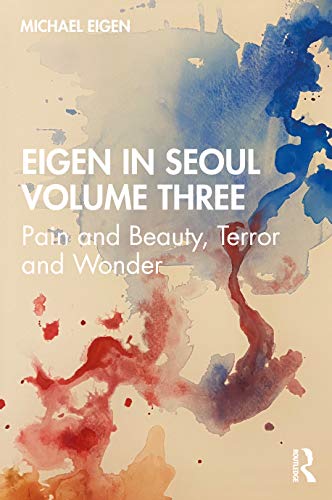 Eigen à Séoul, volume trois : douleur et beauté, terreur et émerveillement