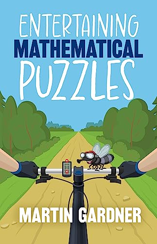 Puzzles mathématiques amusants (Dover Recreational Math)