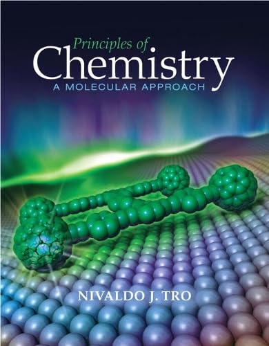 Principles of Chemistry: A Molecular Approach: United States Edition