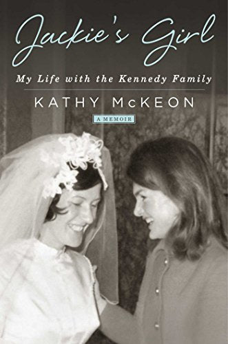 La fille de Jackie : Ma vie avec la famille Kennedy