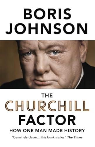 Le facteur Churchill : comment un homme a marqué l’histoire
