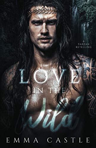 L'amour à l'état sauvage : une nouvelle version de Tarzan