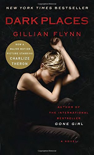 Dark Places (édition liée au film) : un roman