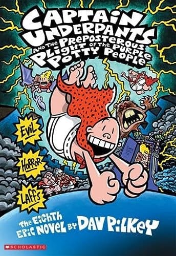 Captain Underpants and the Preposterous Plight of the Purple Potty People