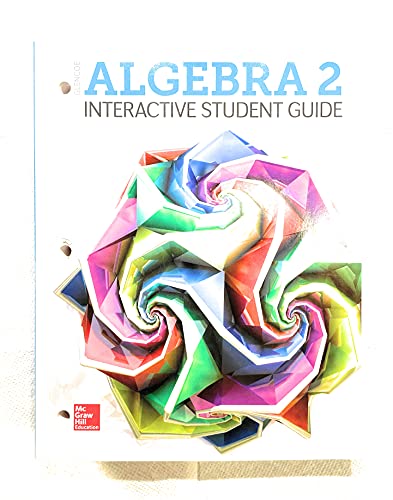 ALGEBRA 2 INTERACTIVE STUDENT GUIDE