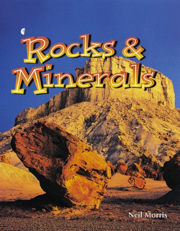 Rocks and Minerals (Wonders of Our World S.)