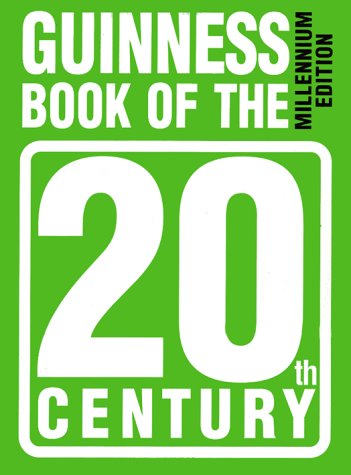 Livre Guinness du XXe siècle
