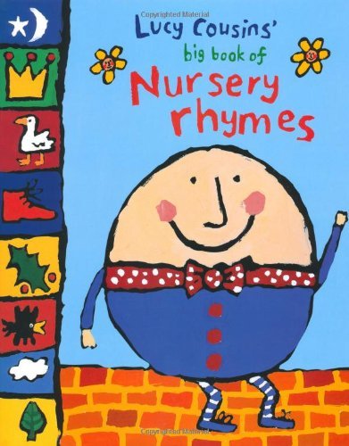 Lucy Cousins' Big Book of Nursery Rhymes