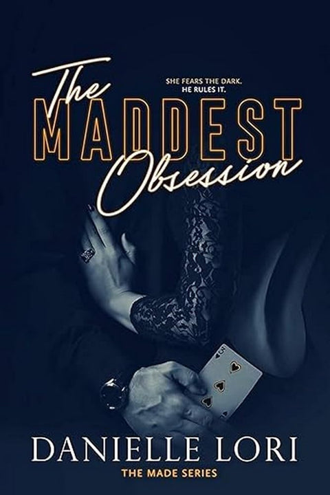 The Maddest Obsession: 2