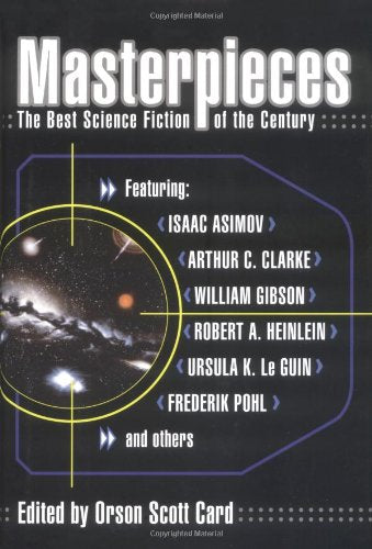 Chefs-d'œuvre : La meilleure science-fiction du siècle