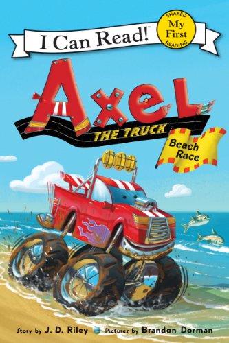 Axel le camion : La course à la plage (Ma première lecture)