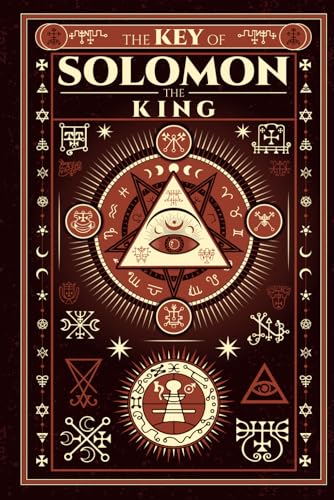 They Key of Solomon The King - Complete Illustrated Edition