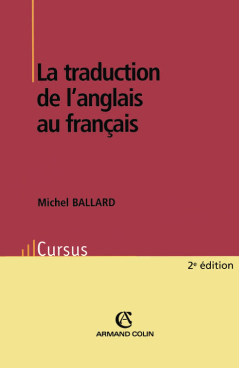 TRADUCTION DE L'ANGLAIS VERS LE FRANÇAIS 2E ÉDITION