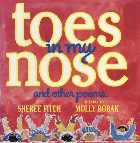 Toes in My Nose