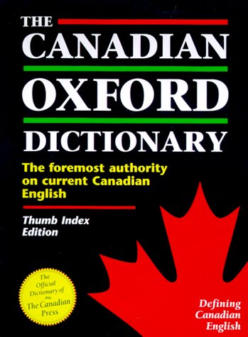 Le Dictionnaire canadien Oxford : édition avec index au pouce