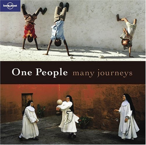 Un Peuple - Nombreux Voyages (Lonely Planet Pictorial)