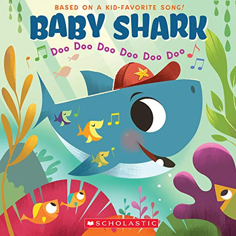 Baby Shark : Doo Doo Doo Doo Doo Doo (Un livre Baby Shark)