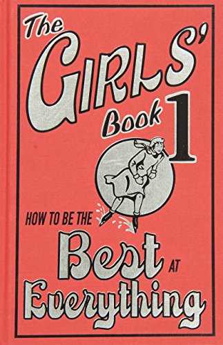 Le Livre des Filles : Comment être la meilleure en tout