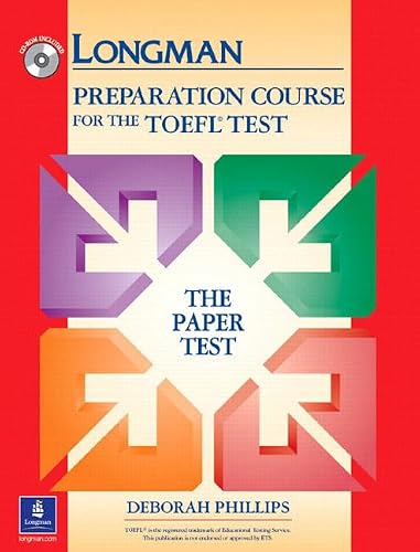 Longman Preparation Course For The TOEFL Test and CD-ROM