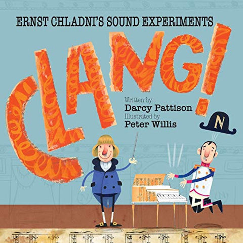 Clang ! : Les expériences sonores d’Ernst Chladni (Instants de science)
