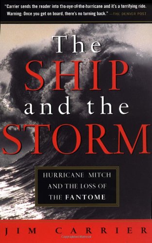 Le navire et la tempête : l'ouragan Mitch et la perte du Fantome