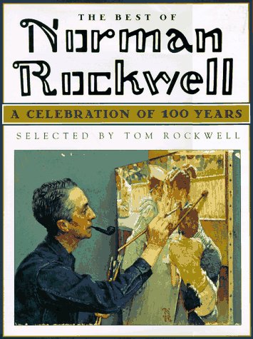 Le meilleur de Norman Rockwell : une célébration de 100 ans