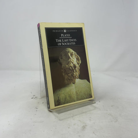 The Last Days of Socrates: Euthyphro,Apology,Phaedo,Crito (Classics)