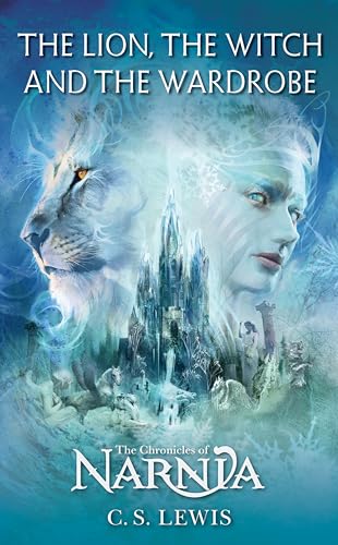 The Lion, the Witch and the Wardrobe (The Chronicles of Narnia)