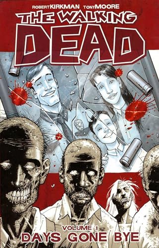 The Walking Dead Volume 1 : Days Gone Bye
