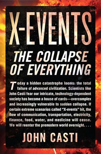 X-Events: The Collapse of Everything
