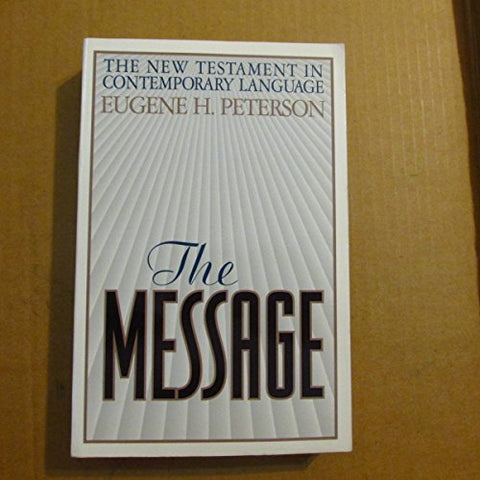 Le Message : Le Nouveau Testament en français contemporain