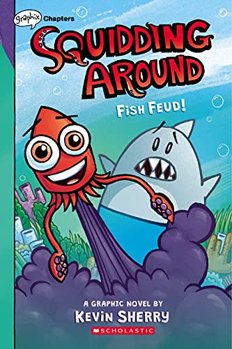 Fish Feud ! : Un livre Graphix Chapters (Squidding Around #1)