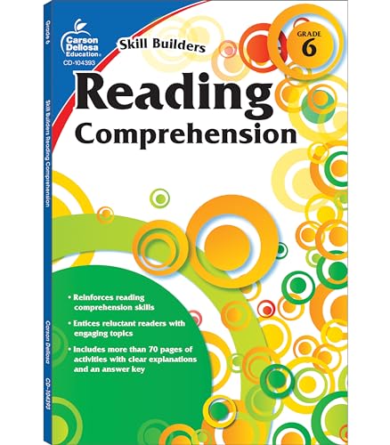 Cahier d’exercices de compréhension de lecture pour la 6e année de Carson Dellosa Skill Builders, textes de fiction et de non-fiction, énigmes et plus encore, programme scolaire pour la classe ou l’école à la maison