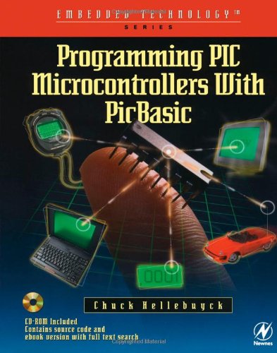 Programming PIC Microcontrollers with PICBASIC