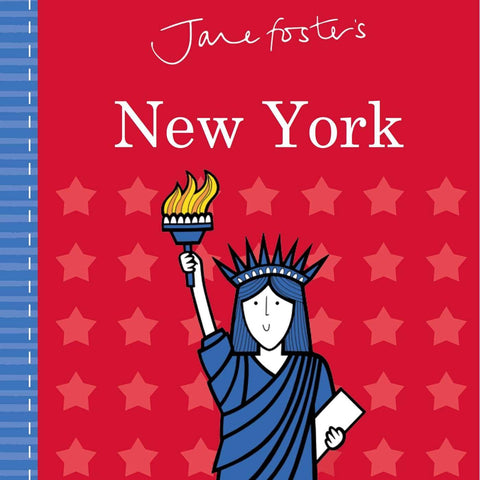 Jane Foster's Cities: New York (Jane Foster Books)