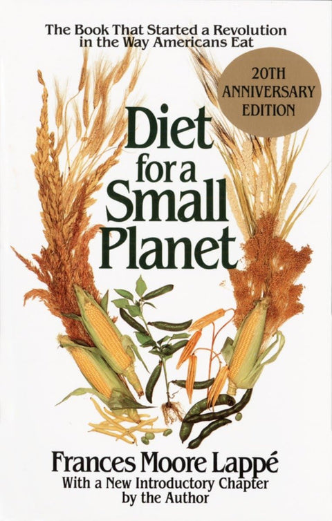 Diet for a Small Planet: 20th Anniversary Edition