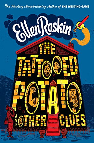 The Tattooed Potato and Other Clues