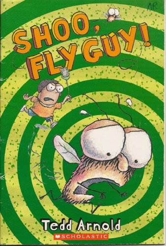 Shoo, Fly Guy ! (Fly Guy, n° 3)