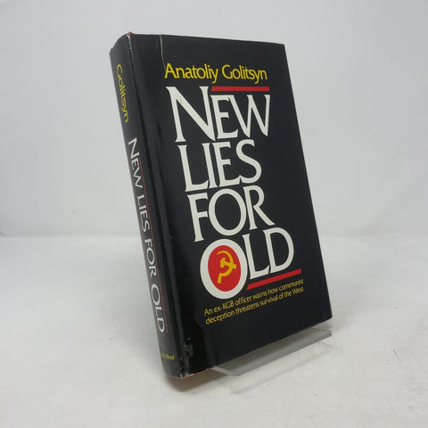 New Lies for Old : the Communist Strategy of Deception and Disinformation